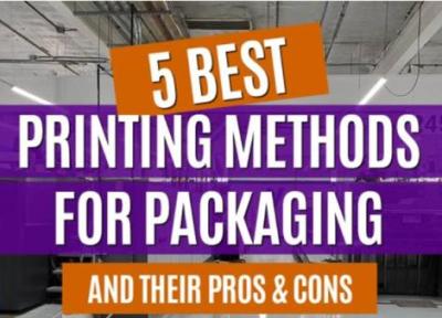مزایا و معایب 5 روش چاپ برای بسته بندی چیست؟